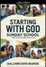 Starting with God: Sunday School by Guillermo Doris McBride