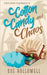 Cotton Candy and Chaos by Hollowell, Sue