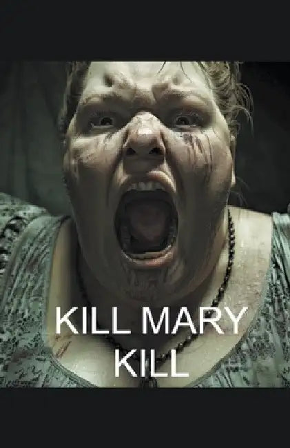 Kill Mary Kill by Khrystal Rock