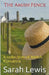 The Amish Fence by Sarah Lewis