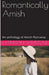 Romantically Amish by Hannah Winstone