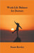Work-Life Balance for Doctors by Susan Kersley