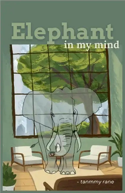 Elephant in my mind by Tanmmy Rane