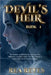 Devil's Heir Book 1 by Rea Reyes