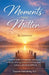 Moments That Matter by Laura Lee