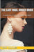 The Last Mail Order Bride by Terri Downes
