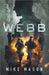 Webb by Mason, Mike