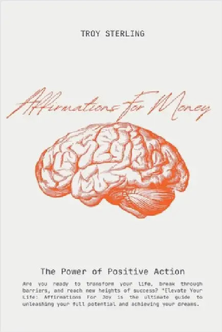 Affirmations For Money by Troy Sterling