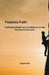 Fearless Faith: Cultivating Belief and Confidence on the Journey to Success by Laura Lee