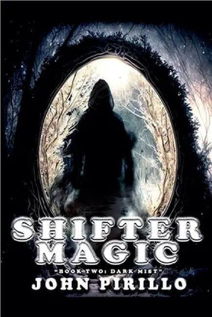 Shifter Magic by Pirillo, John