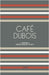Café Dubois: A Bilingual French-English Story by Artici Bilingual Books