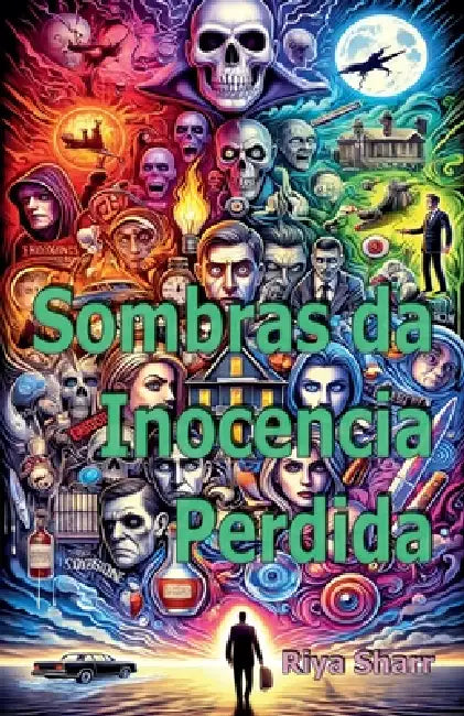 Sombras da Inocencia Perdida by Riya Sharr