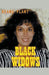 Black Widows by Diane Plant