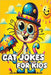 Cat Jokes for Kids by Bear, Jacky B.