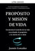 Propósito y misión de vida: Encuentra el sentido de tu vida encontrando el propósito y la misión de tu alma. by Jazmin Gonzalez