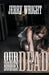 Our Dead Bodies by Jerry Wright