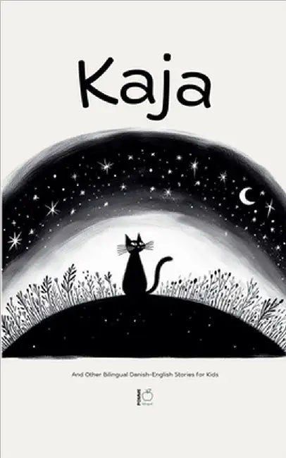 Kaja And Other Bilingual Danish-English Stories for Kids by Pomme Bilingual