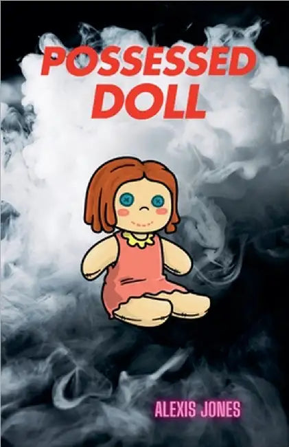 Possessed Doll by Jones, Alexis