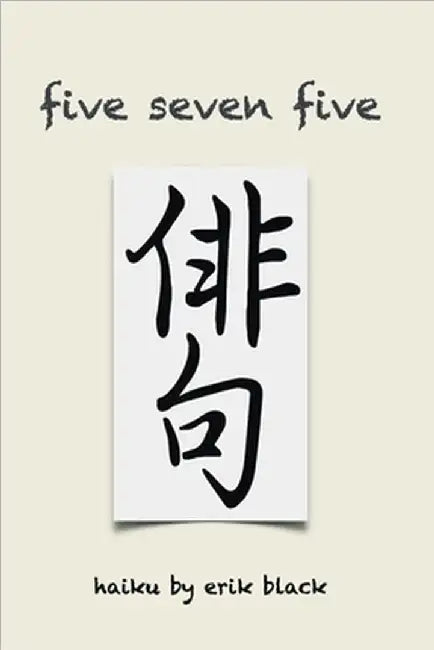 Five Seven Five by Black, Erik