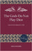 The Gods Do Not Play Dice - Dialogues through Time by Kunert, Wolf