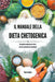 Il manuale della dieta chetogenica by Tom Lockes
