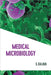 Medical Microbiology by Rajan, S.