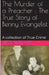 The Murder of a Preacher: The True Story of Benny Evangelist by Jess Willard