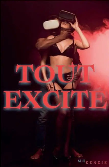 Tout excité by McKenzie
