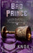 Bad Prince by Knox, Abby