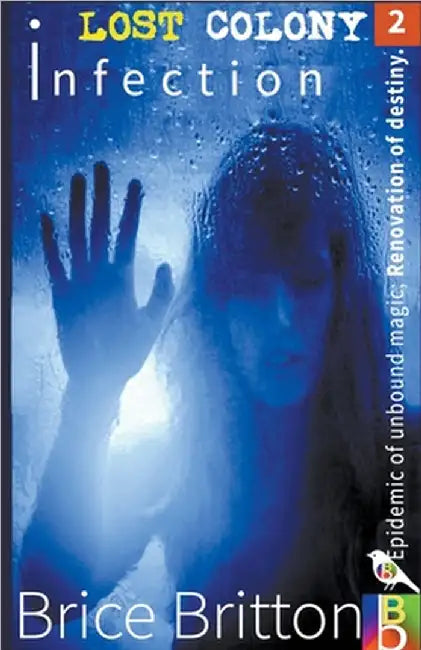 Infection by Britton, Brice