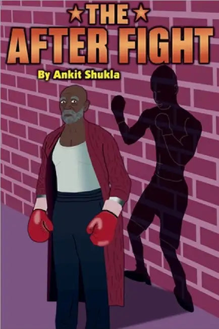 The After Fight by Ankit Shukla