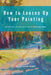 How to Loosen Up Your Painting by Malcolm Dewey