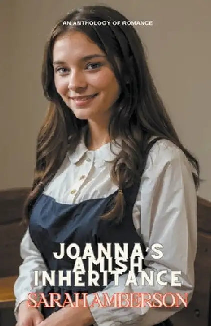 Joanna's Amish Inheritance by Sarah Amberson