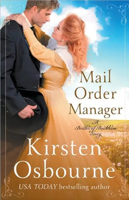 Mail Order Manager by Kirsten Osbourne
