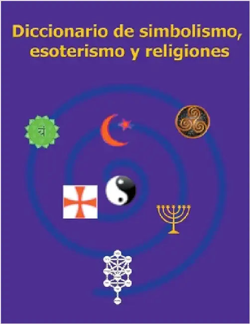 Diccionario de simbolismo, esoterismo y religiones by Ecovisiones