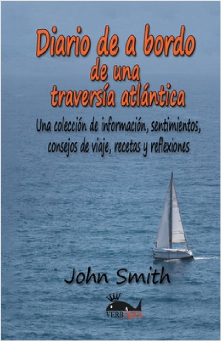 Diario de a bordo de una travesía atlántica by John Smith