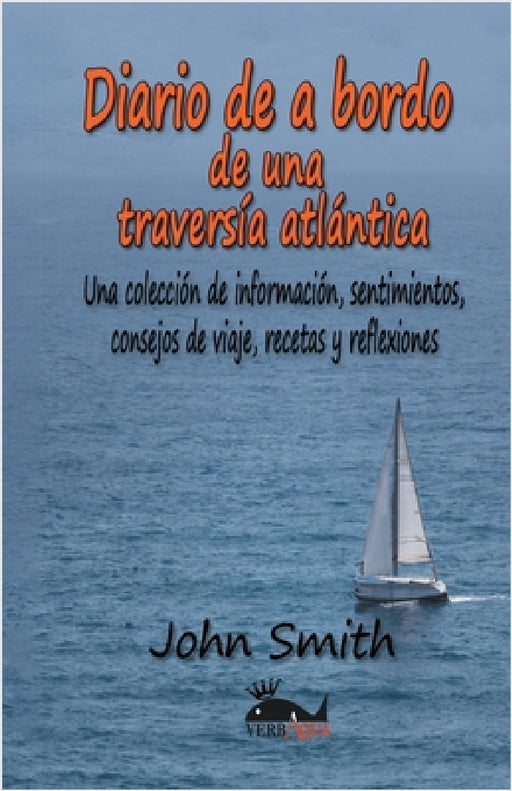 Diario de a bordo de una travesía atlántica by John Smith