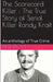 The Scorecard Killer: The True Story of Serial Killer Randy Kraft by Pete Dove