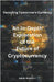 Decoding Tomorrow's Currency: An In-Depth Exploration of the Future of Cryptocurrency by Woodrum, Randy