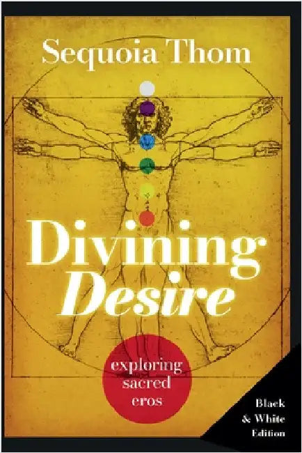 Divining Desire by Sequoia Thom