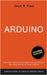 Arduino: Scopri Tutti i Segreti per lo Sviluppo e la Programmazione del Microcontrollore per Maker e Hobbisti. Contiene Esempi di Codice ed Esercizi P by Oscar R. Frost