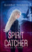 Spirit Catcher by Barbie Singer