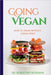 Going Vegan - How To Vegan Without Going Crazy by Bedenian, Robertino