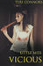 Little Miss Vicious by Teri Connors