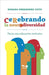 Cerebrando la neurodiversidad: hacia una educación inclusiva by Rosana Fernández Coto