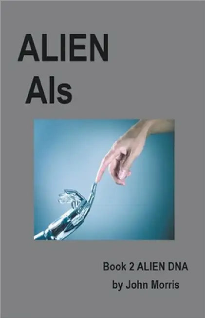 Alien AIs by John Morris