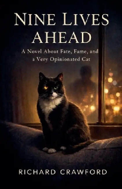 Nine Lives Ahead by Richard Crawford
