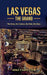 Las Vegas The Grand: The Strip, the Casinos, the Mob, the Stars by Mike Carpenter