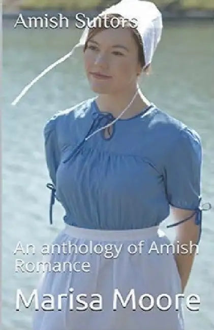 Amish Suitors by Marisa Moore