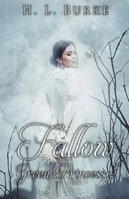 Fallow by H. L. Burke